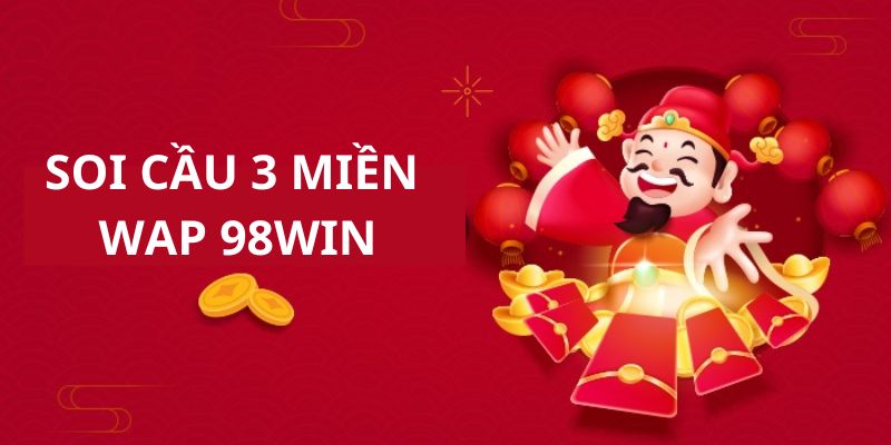 Soi Cầu 3 Miền Wap - Dự Đoán Kết Quả Xổ Số Chuẩn Nhất